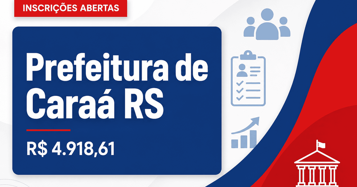Prefeitura de Caraá: Prefeitura de Caraá - RS abre seleção para Auditor-Fiscal da Receita Municipal - Prefeitura de Caraá