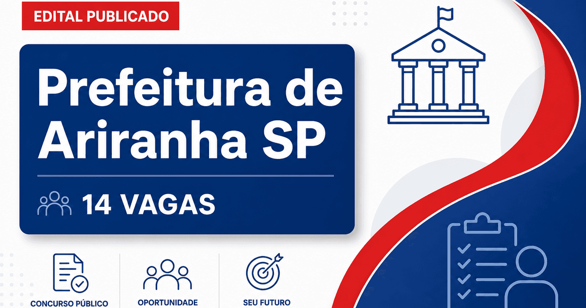 Prefeitura Municipal de Ariranha SP publica concurso com 14 vagas - Prefeitura Municipal de Ariranha