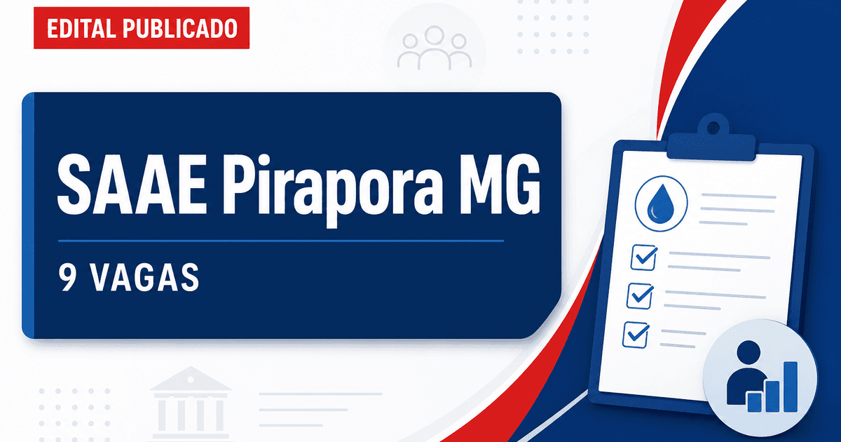 Serviço Autônomo de Água e Esgoto de Pirapora MG publica edital de concurso com 9 vagas - Serviço Autônomo de Água e Esgoto de Pirapora