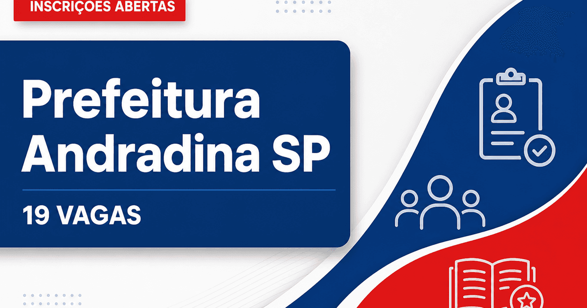 Prefeitura de Andradina SP abre concurso com 19 vagas na área da Educação - Prefeitura de Andradina