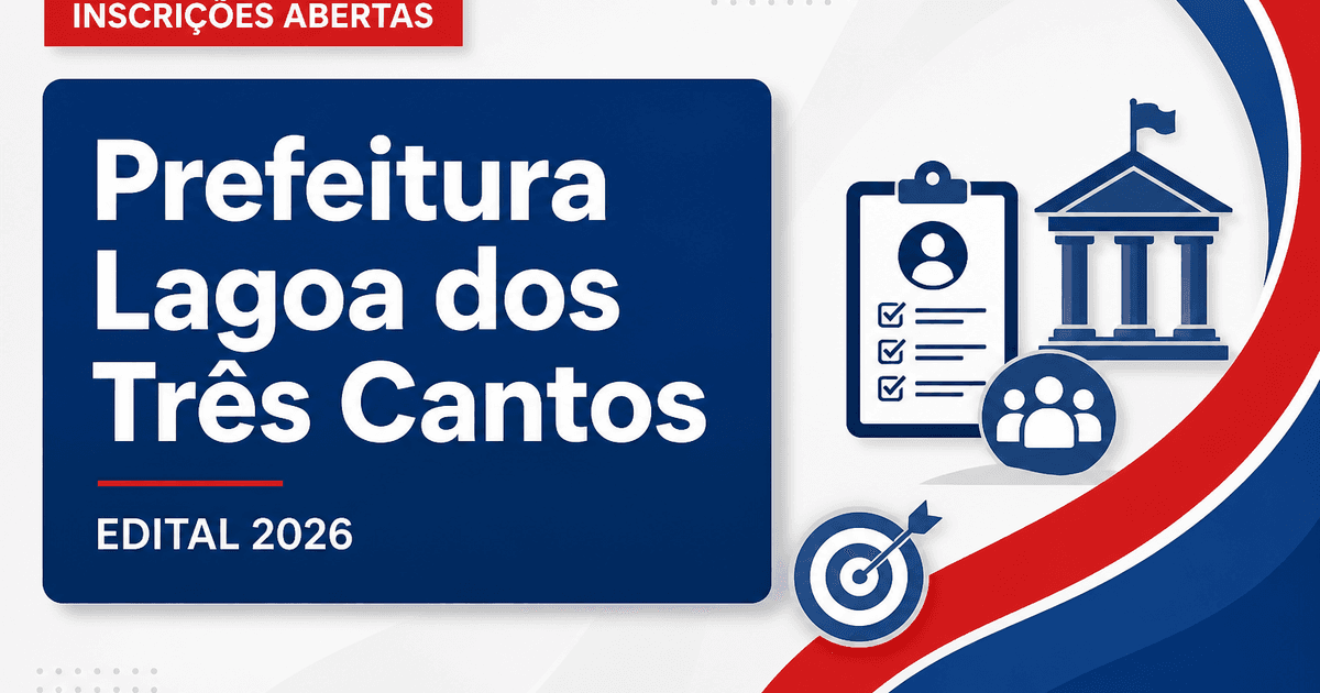 Prefeitura de Lagoa dos Três Cantos RS abre processo seletivo para auxiliar de ensino - Prefeitura de Lagoa dos Três Cantos