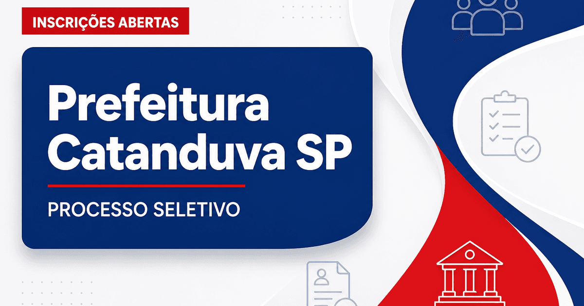 Prefeitura de Catanduva - SP abre processo seletivo para professores - Prefeitura de Catanduva
