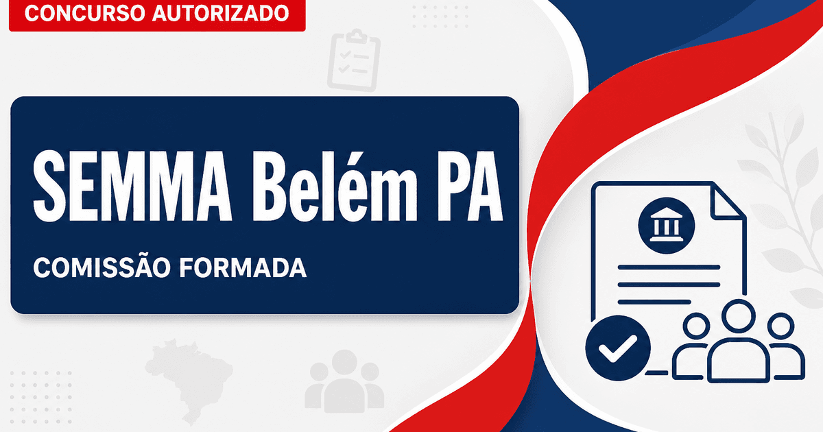 Concurso SEMMA Belém PA: formada comissão organizadora para nova seleção - Secretaria Municipal de Meio Ambiente de Belém
