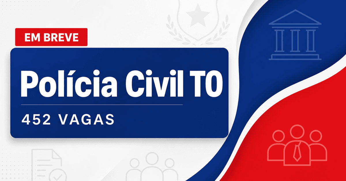 Concurso PC TO: edital para 452 vagas deve atrasar; banca em breve - Polícia Civil do Tocantins
