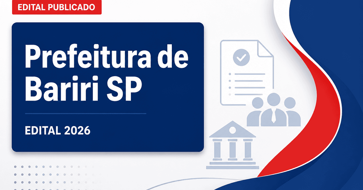 Prefeitura Municipal de Bariri SP publica edital de concurso para cadastro de reserva em três cargos - Prefeitura Municipal de Bariri