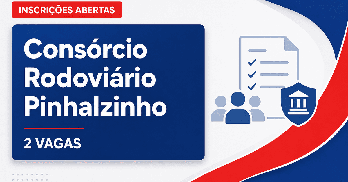 Consórcio Intermunicipal de Desenvolvimento da Infraestrutura Rodoviária de Pinhalzinho SC abre processo seletivo com 2 - Consórcio Intermunicipal de Desenvolvimento da Infraestrutura Rodoviária de Pinhalzinho