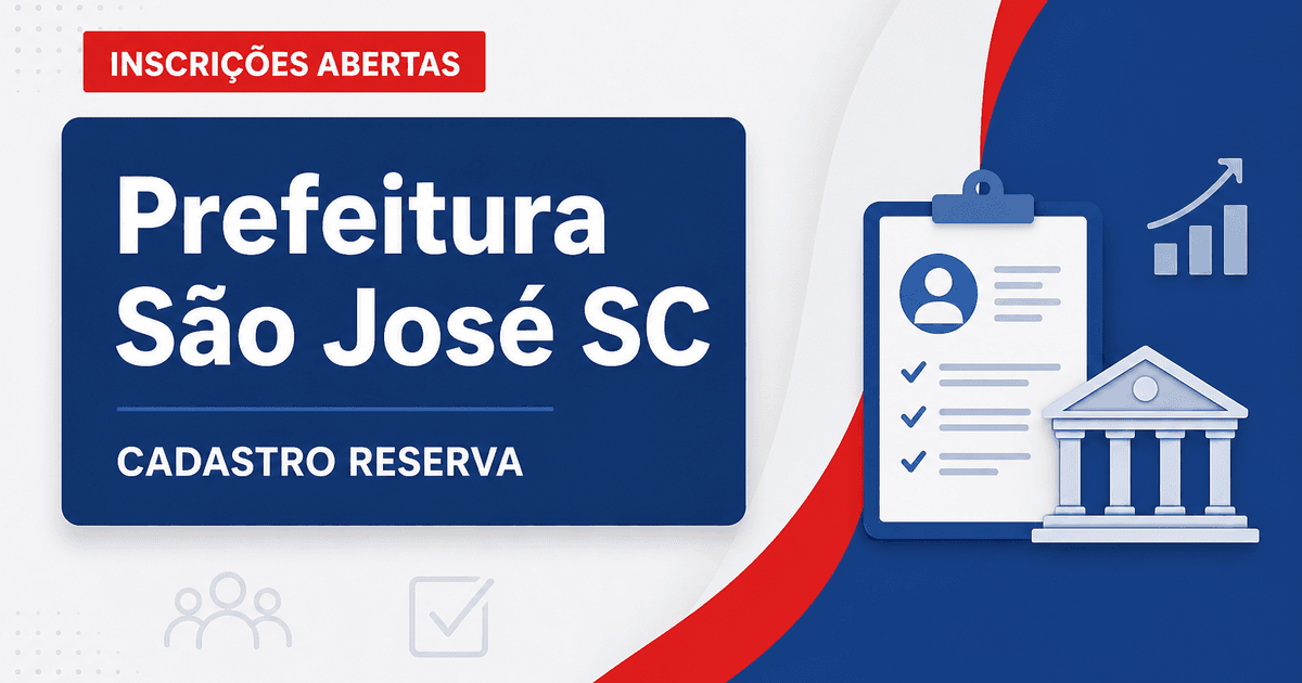 Prefeitura Municipal de São José SC abre processo seletivo para cadastro de reserva na Educação - Prefeitura Municipal de São José