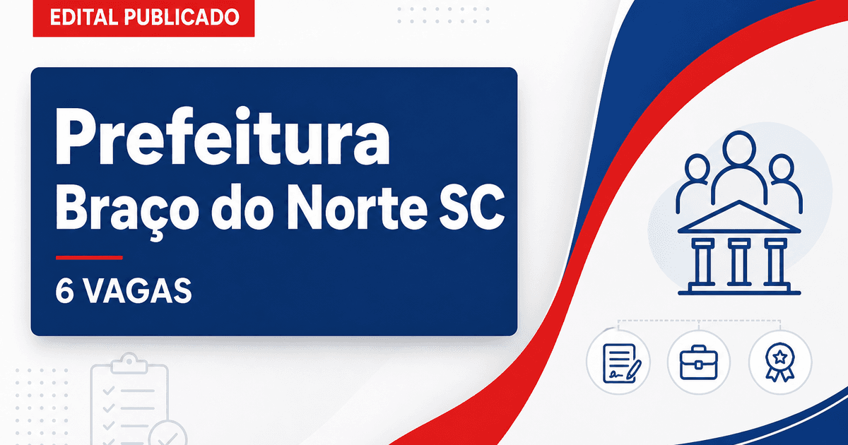 Prefeitura de Braço do Norte SC publica processo seletivo com 6 vagas na Saúde - Prefeitura de Braço do Norte