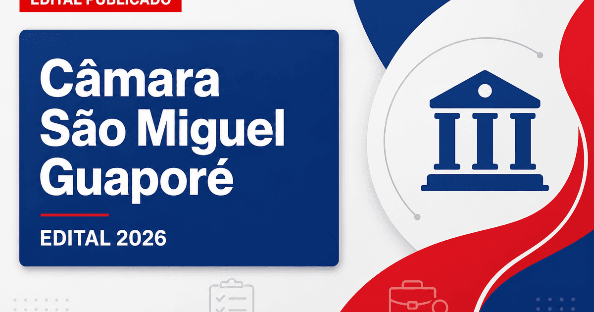 Câmara Municipal de São Miguel do Guaporé RO retifica concurso e altera requisitos de participação - Câmara Municipal de São Miguel do Guaporé