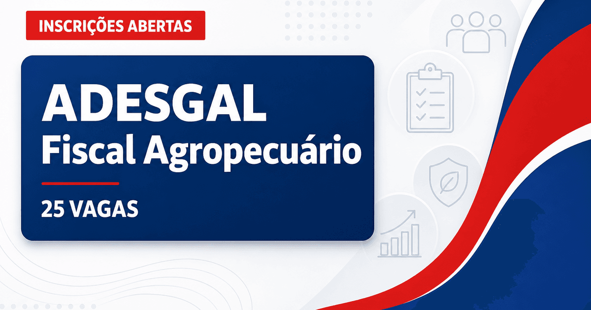 Agência de Defesa e Inspeção Agropecuária de Alagoas abre concurso com 25 vagas para fiscal estadual agropecuário - Agência de Defesa e Inspeção Agropecuária de Alagoas