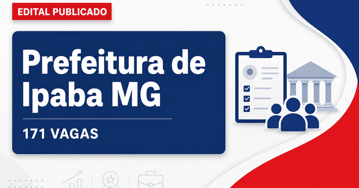 Prefeitura de Ipaba MG retifica concurso e mantém 171 vagas - Prefeitura de Ipaba