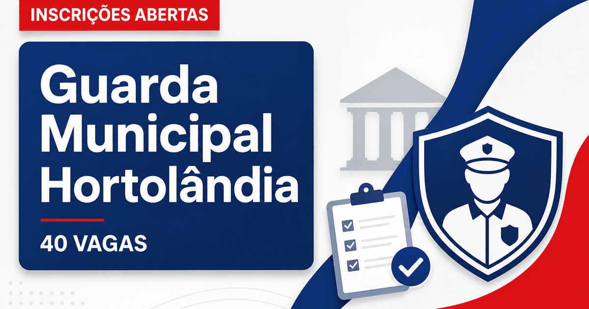 Concurso da Guarda Municipal de Hortolândia (SP): últimas horas de inscrição para 40 vagas - Guarda Municipal de Hortolândia
