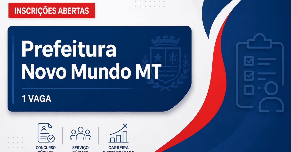 Prefeitura de Novo Mundo: Prefeitura de Novo Mundo - MT abre seleção para Técnico de Enfermagem - Prefeitura de Novo Mundo