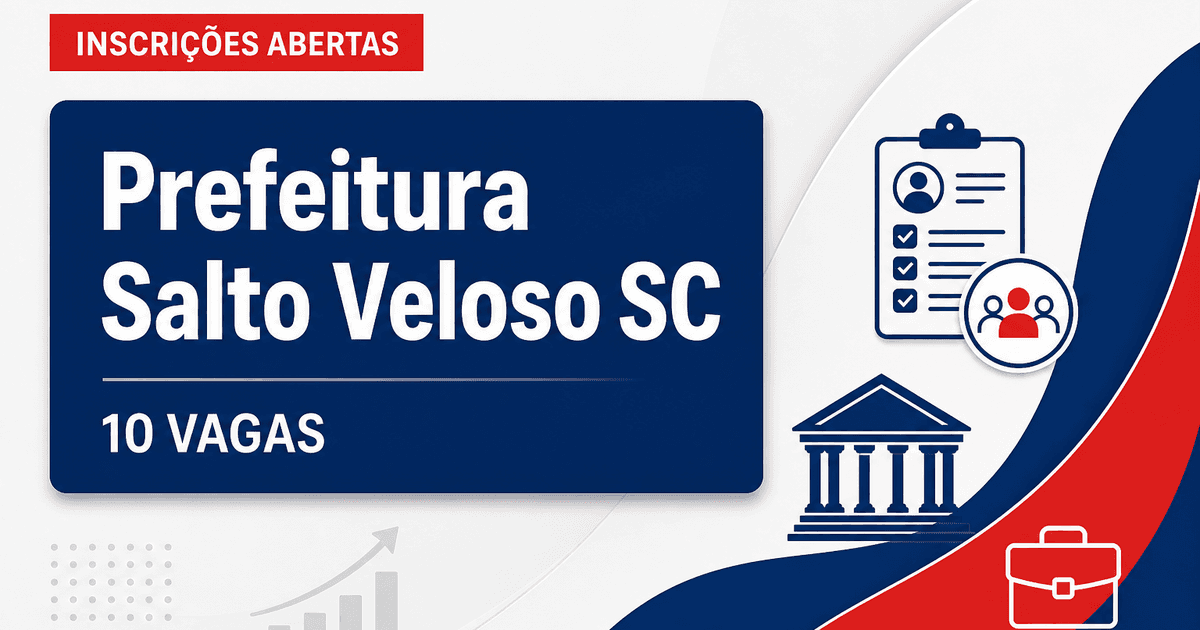 Prefeitura de Salto Veloso: Prefeitura de Salto Veloso - SC abre concurso público com salários de até R$ 9.151,71 - Prefeitura de Salto Veloso