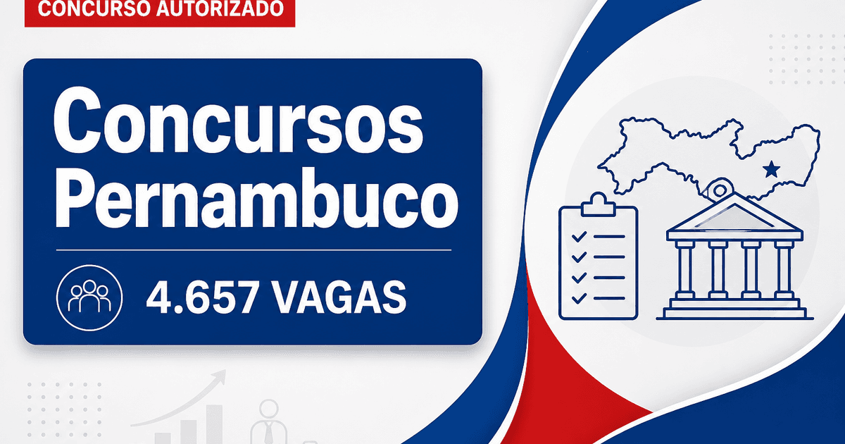 Concursos Pernambuco têm comissões formadas para 4.657 vagas - Concursos Públicos de Pernambuco