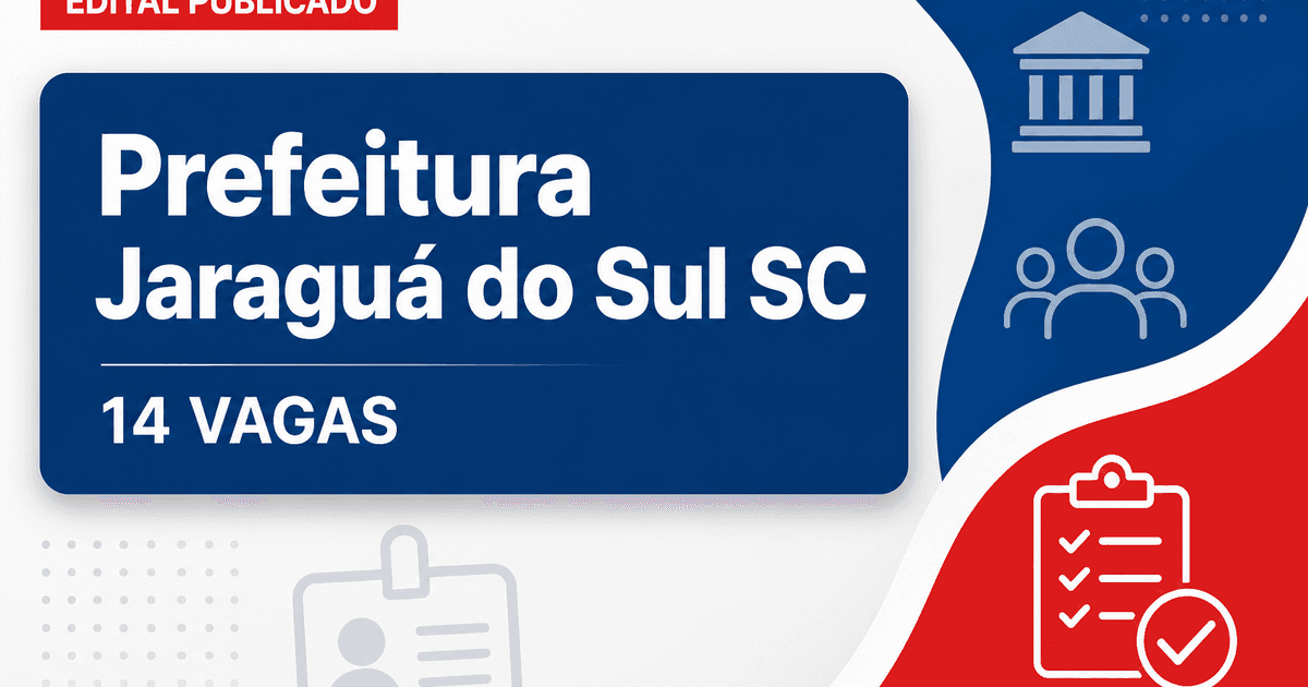 Prefeitura de Jaraguá do Sul SC retifica concurso para 14 vagas na Educação - Prefeitura de Jaraguá do Sul