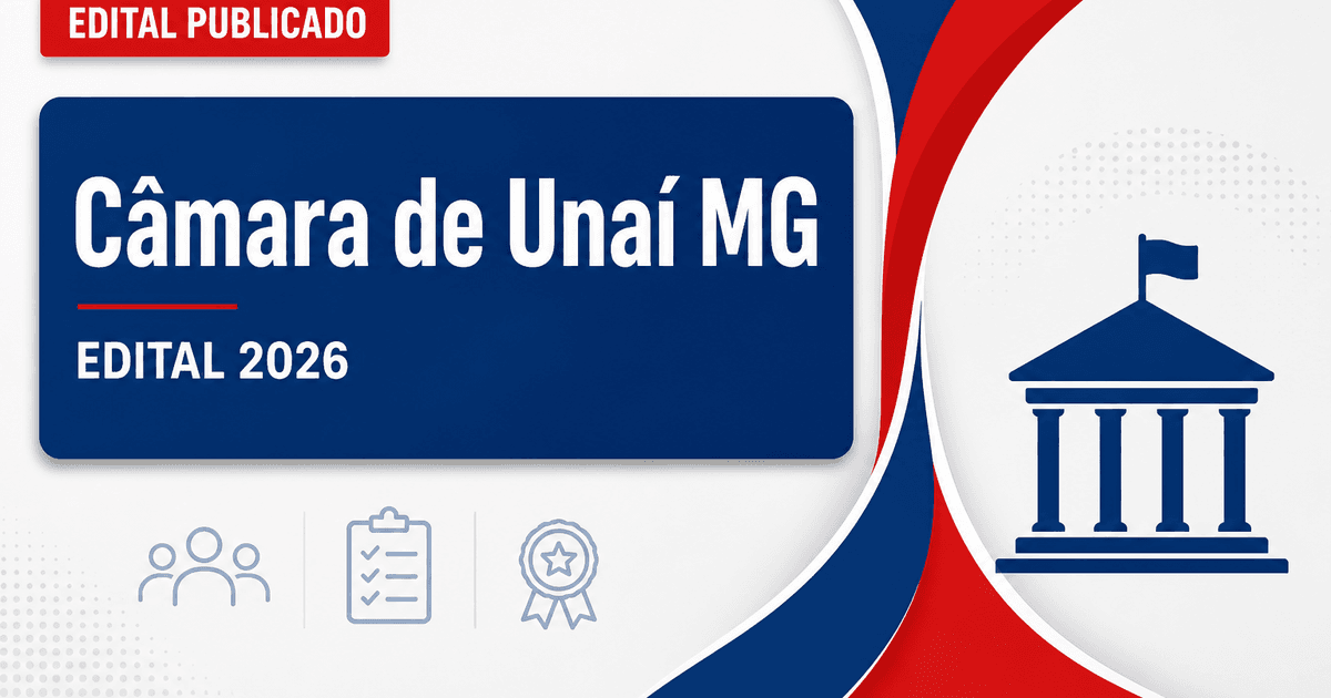 Concurso da Câmara de Unaí MG: edital publicado para analistas - Câmara Municipal de Unaí