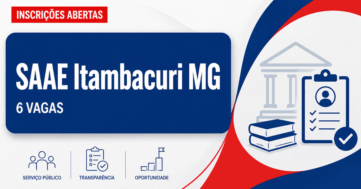 Serviço Autônomo de Água e Esgoto de Itambacuri MG abre concurso com 6 vagas para níveis fundamental e médio - Serviço Autônomo de Água e Esgoto de Itambacuri