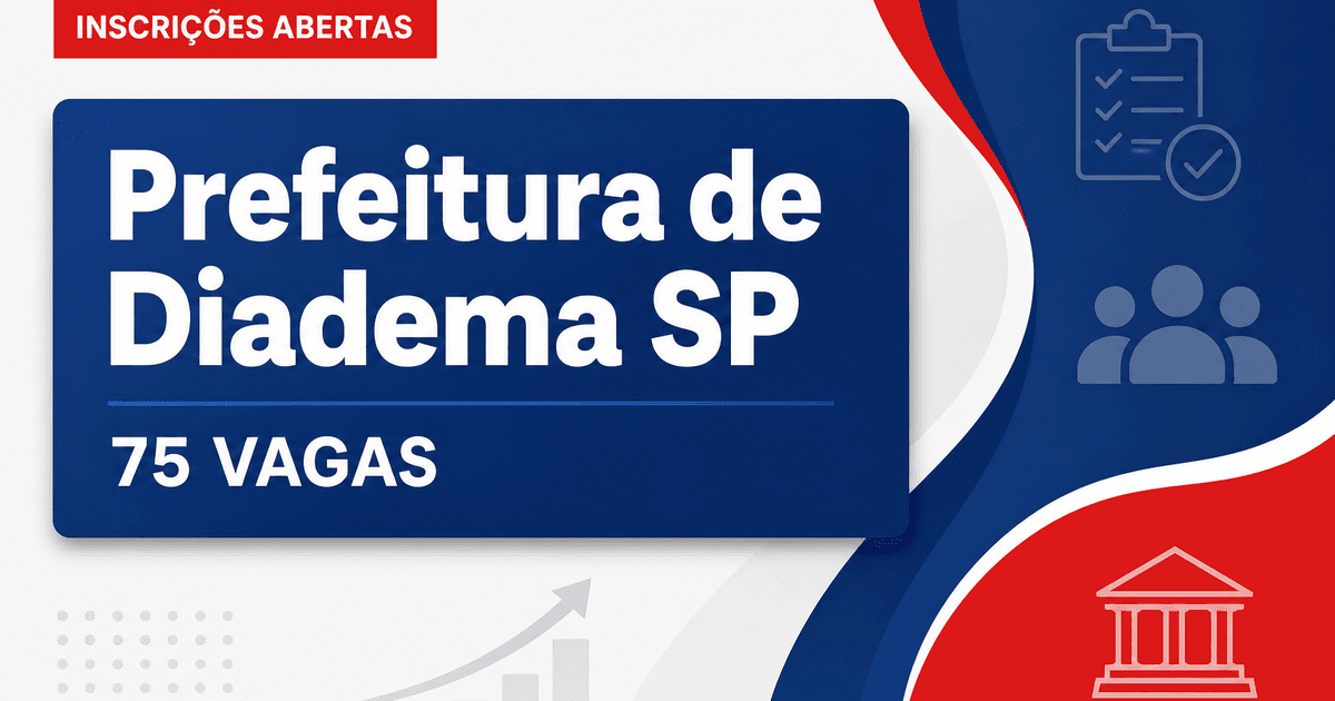 Concurso da Prefeitura de Diadema SP: últimas horas de inscrição para 75 vagas - Prefeitura de Diadema