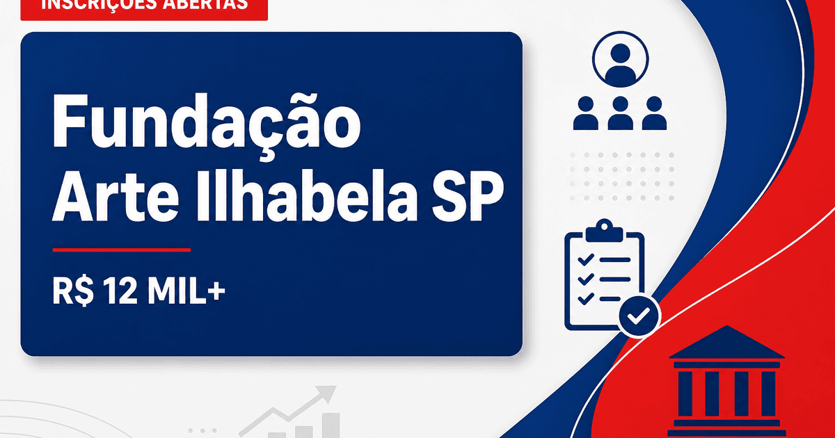 Concurso em Ilhabela (SP): Fundaci abre vagas com salários acima de R$ 12 mil - Fundação Arte e Cultura de Ilhabela
