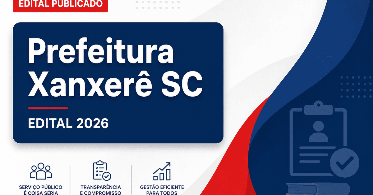 Prefeitura de Xanxerê - SC abre edital de processo seletivo para professores - Prefeitura de Xanxerê