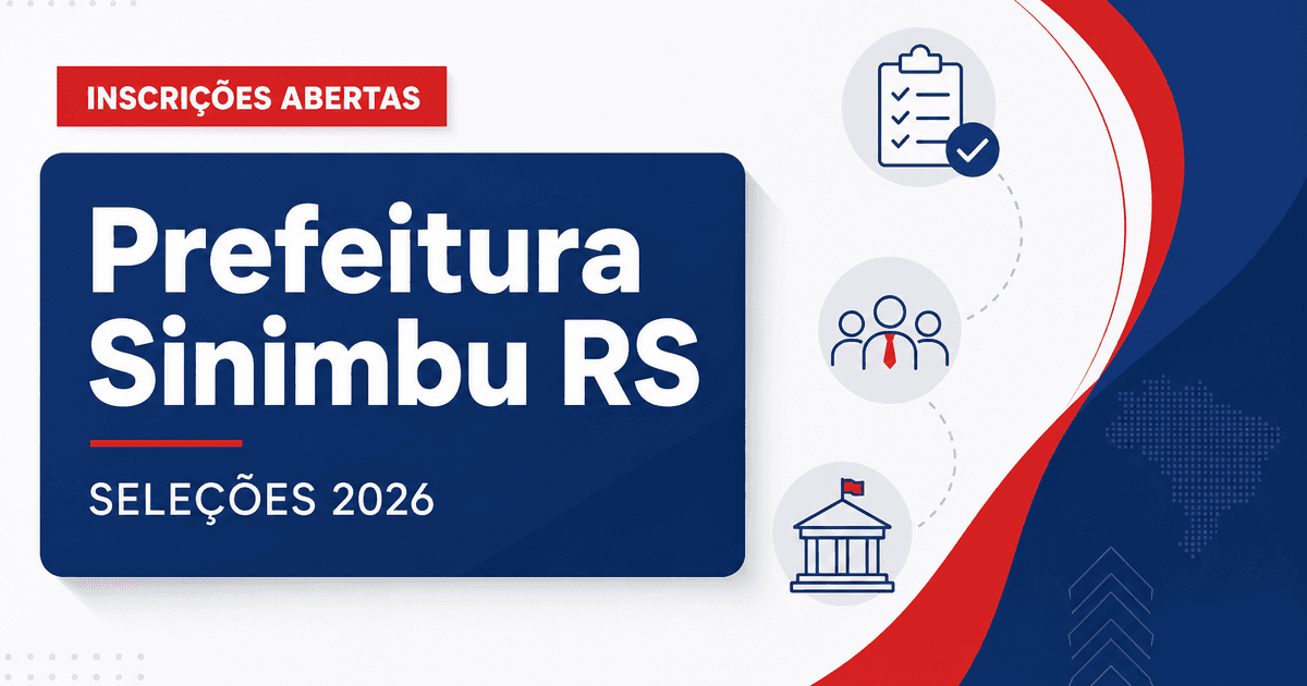 Prefeitura de Sinimbu - RS abre seleções para Médico e Educador Físico - Prefeitura de Sinimbu