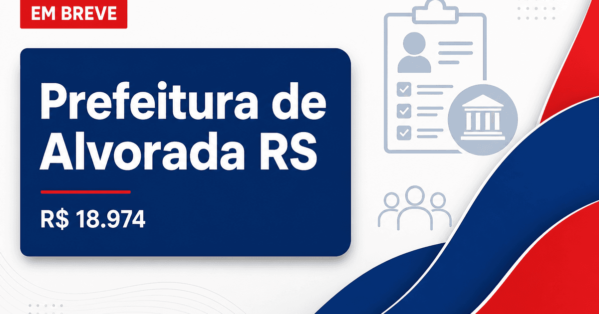 Prefeitura de Alvorada - RS anuncia concurso público com salários de até R$ 18.974,55 - Prefeitura de Alvorada