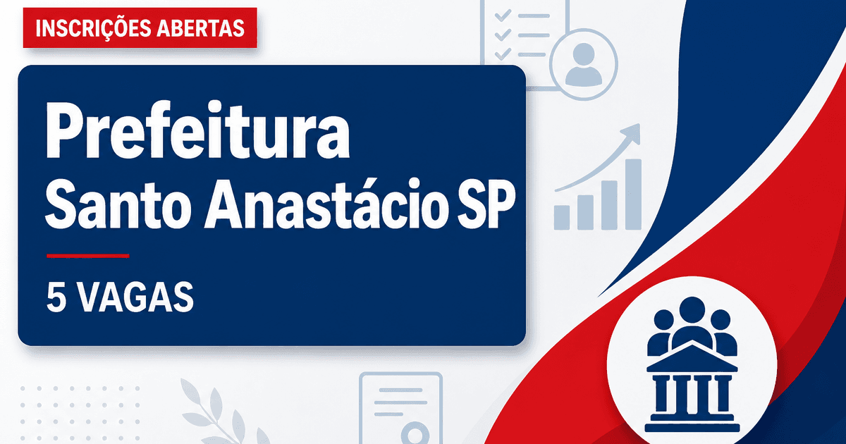 Prefeitura de Santo Anastácio: Prefeitura de Santo Anastácio - SP abre processo seletivo com salários de até R$ 4.098,78 - Prefeitura de Santo Anastácio