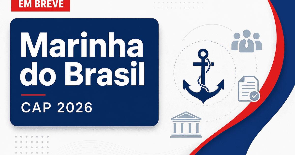 Concurso da Marinha: saiba tudo sobre vagas, inscrições e provas para o CAP - da Marinha: saiba tudo sobre vagas, inscrições e provasra o CAP