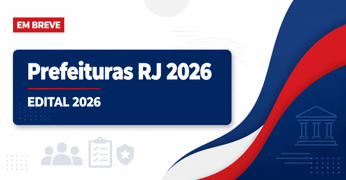 Concursos Prefeituras RJ 2026: veja editais abertos e previstos - Prefeituras