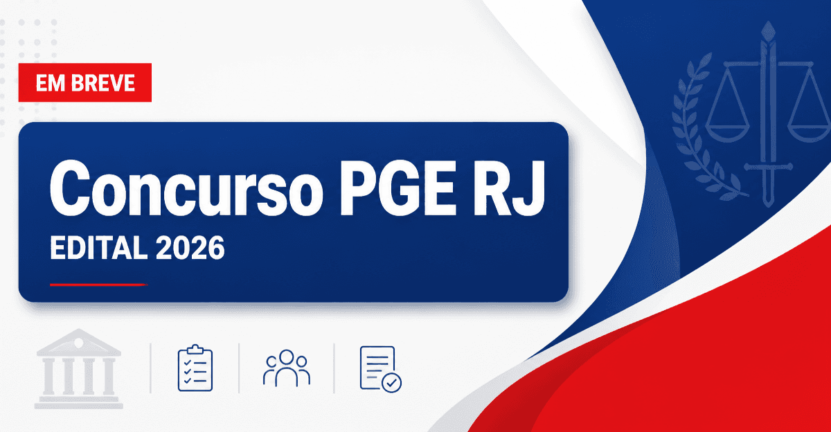 Concurso PGE RJ: novo edital será tema de reunião do Conselho - Procuradoria Geral do Estado
