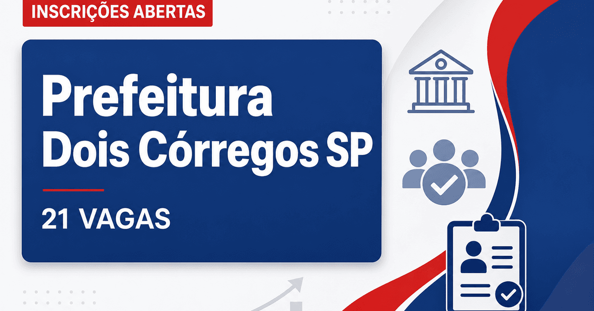 Prefeitura de Dois Córregos: Prefeitura de Dois Córregos - SP abre concurso com vagas imediatas e cadastro de reserva - Prefeitura de Dois Córregos