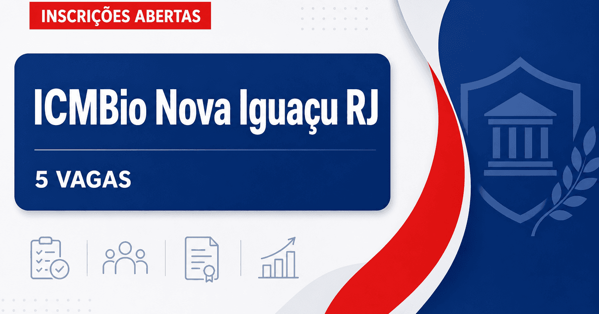 ICMBio Nova Iguaçu RJ abre processo seletivo com 5 vagas para brigadistas - Instituto Chico Mendes de Conservação da Biodiversidade