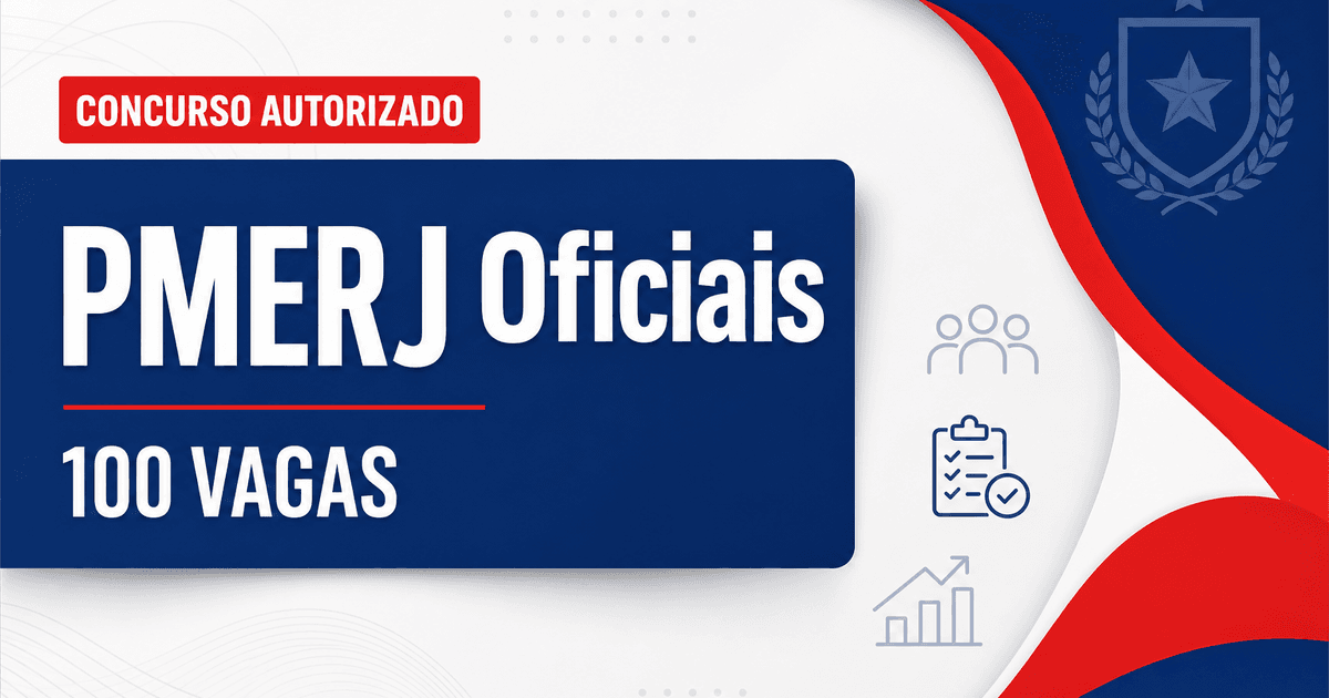 Concurso PMERJ 2027 é autorizado com 100 vagas para oficias - Polícia Militar do Estado do Rio de Janeiro