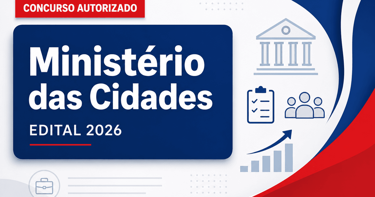 Concurso Ministério das Cidades: novo edital é solicitado ao MGI - Ministério das Cidades: novo edital é solicitado ao MGI