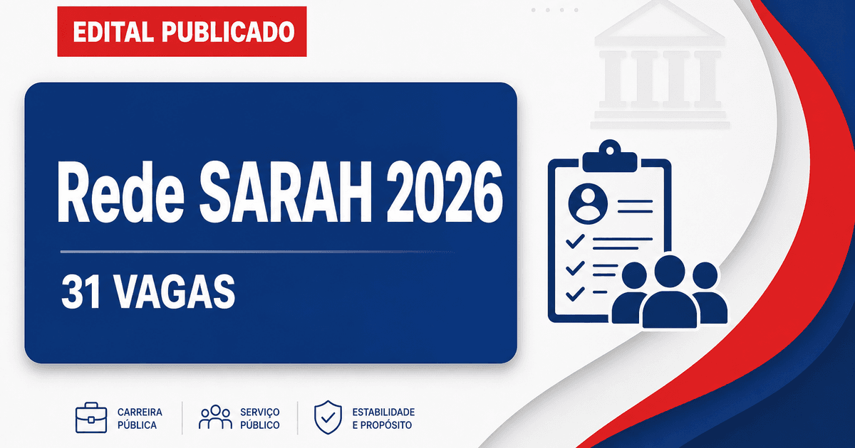 Processo seletivo da Rede SARAH publicado! São 31 vagas em cinco estados e DF - Rede SARAH