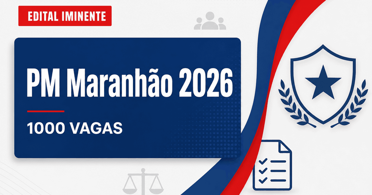 Concurso PM MA: banca é contratada para edital com mil vagas - Polícia Militar