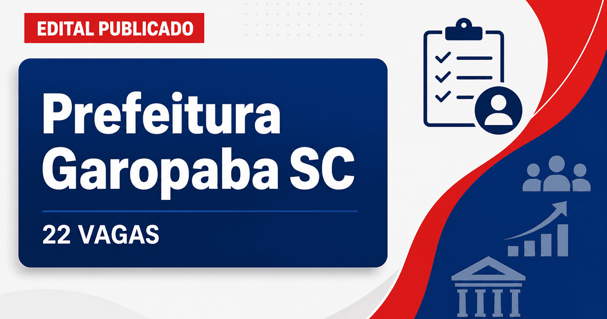 Prefeitura de Garopaba SC retifica processo seletivo com 22 funções - Prefeitura de Garopaba