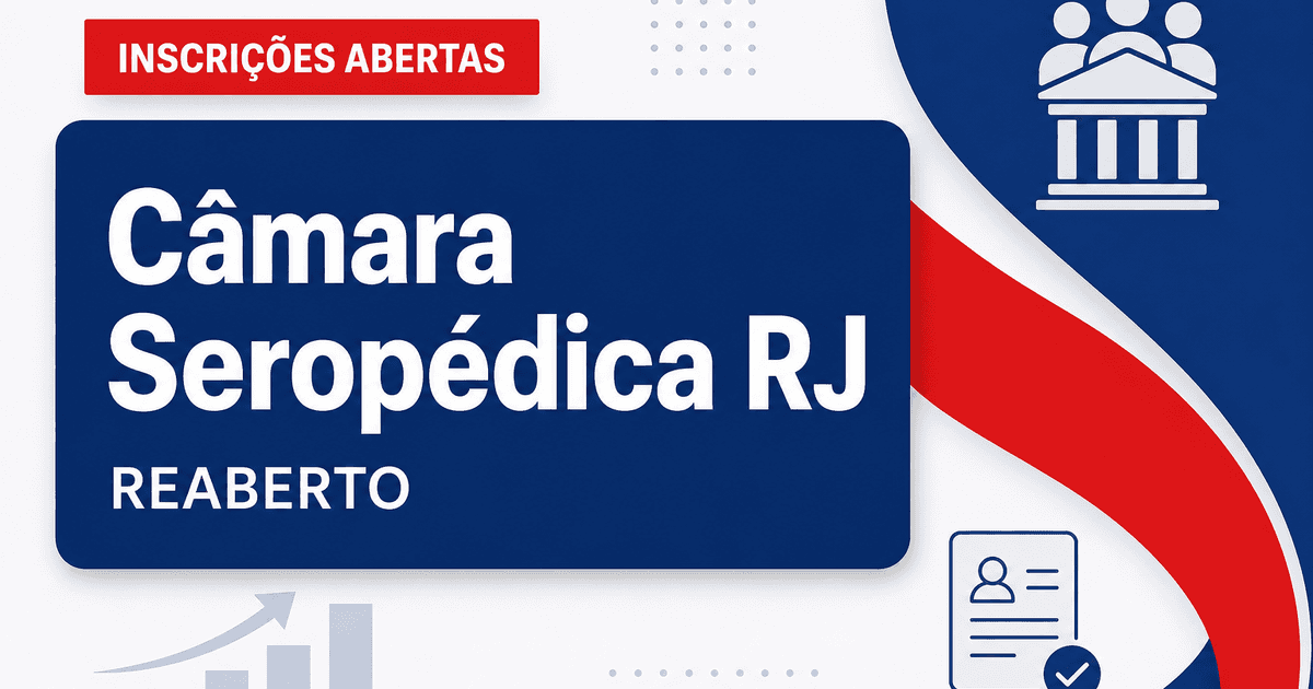 Câmara de Seropédica - RJ reabre inscrições para concursos públicos reaberto - Câmara de Seropédica