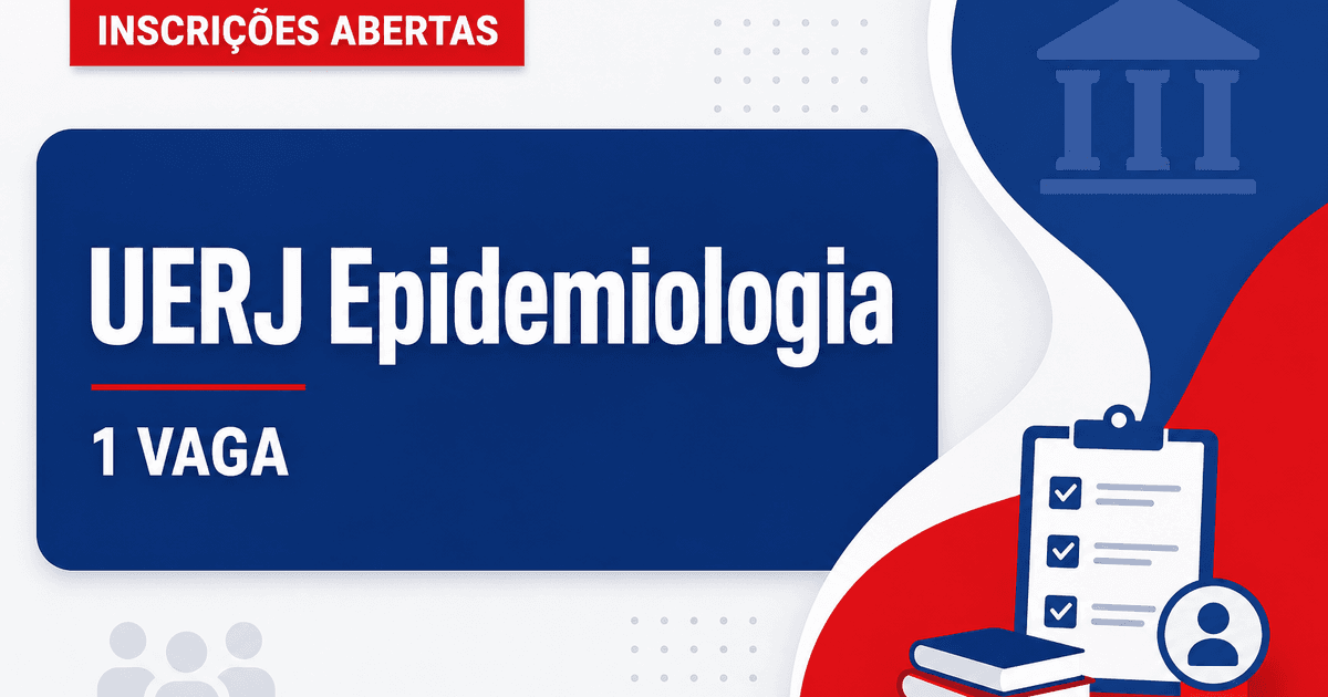 UERJ - Universidade do Estado do Rio de Janeiro: UERJ abre concurso para Professor Adjunto na área de Epidemiologia - Universidade do Estado do Rio de Janeiro