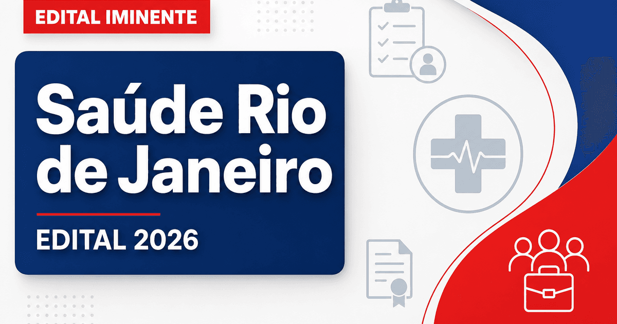 Concurso Saúde RJ tem nova comissão formada e edital iminente - Secretaria de Saúde do Rio de Janeiro