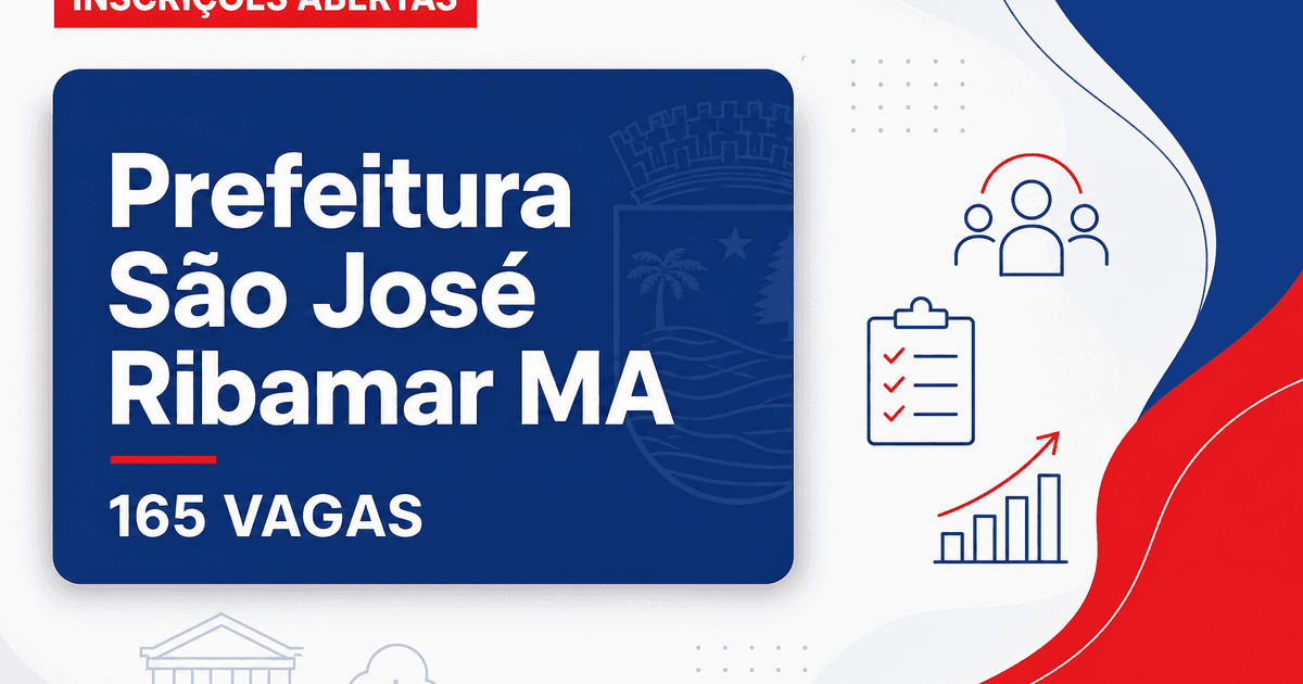 Prefeitura de São José de Ribamar: Prefeitura de São José de Ribamar - MA abre concurso público e processo seletivo para - Prefeitura de São José de Ribamar