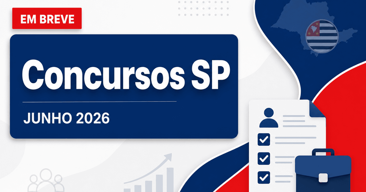 Concursos junho 2026: confira editais, inscrições e provas - s junho : confira editais, inscrições e provas