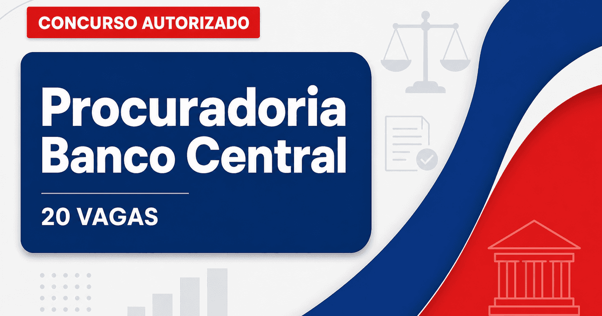Concurso para Procurador do Banco Central terá 20 vagas e seleção unificada com carreiras da AGU - ra Procurador do Banco Central terá 20 vagas e seleção unificada com carreiras d
