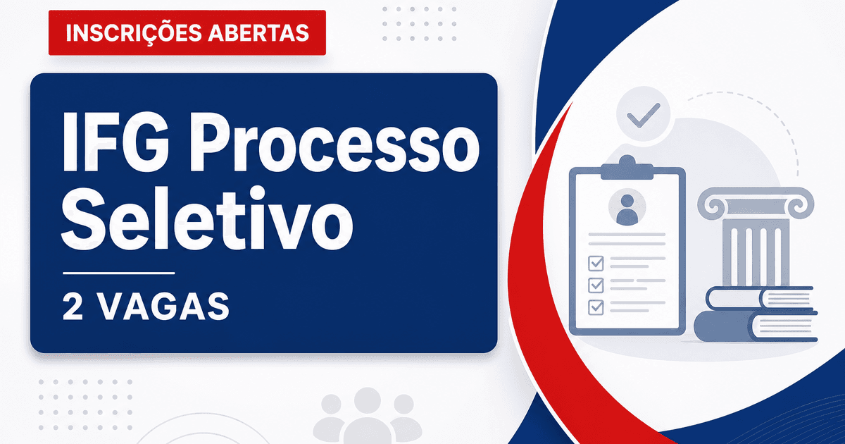 Instituto Federal de Goiás abre processo seletivo com 2 vagas para professor - Instituto Federal de Goiás