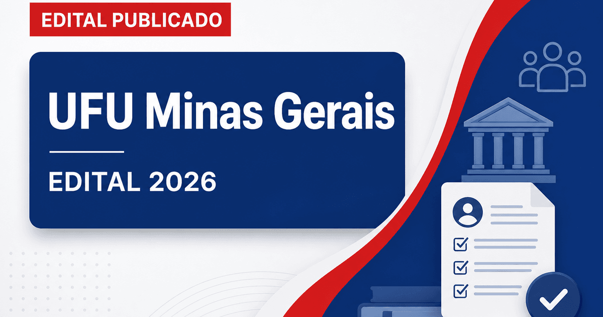 Concurso Universidade Federal de Uberlândia abre vagas para professor - Universidade Federal de Uberlândia