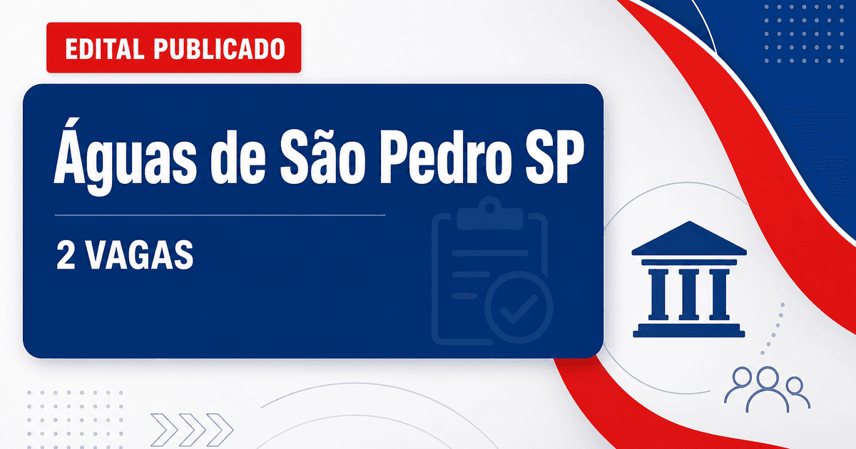 Processo seletivo Estância Hidromineral Águas de São Pedro SP abre 2 vagas - Estância Hidromineral Águas de São Pedro