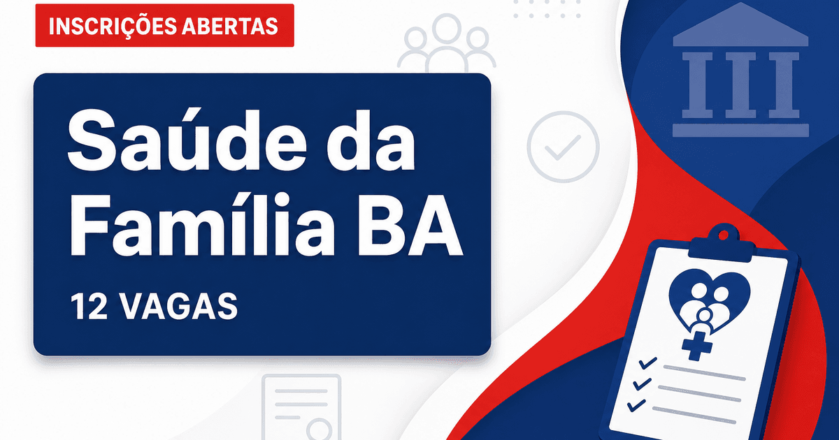 Fundação Estatal Saúde da Família BA abre processo seletivo com 12 vagas para médicos - Fundação Estatal Saúde da Família BA
