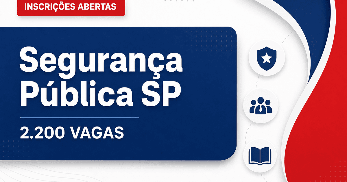 Concursos abertos em SP para área de segurança pública oferecem 2.200 vagas - Secretaria de Segurança Pública de São Paulo