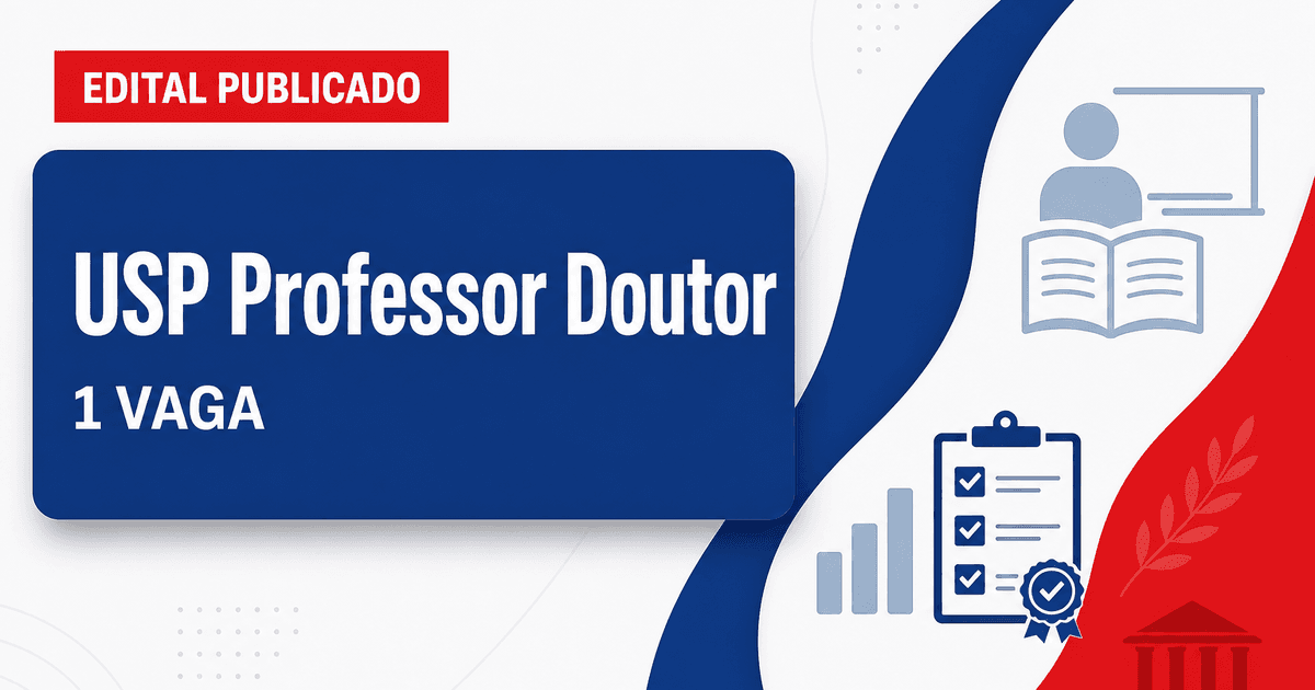 Concurso Universidade de São Paulo USP abre 1 vaga para professor doutor - Universidade de São Paulo